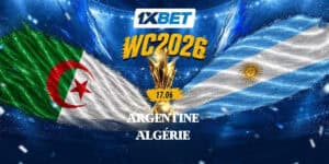 Argentine contre Algérie – Les Renards du désert parviendront-ils à rivaliser avec l’actuel champion du monde ? Un match très attendu entre l'Algérie et l'Argentine lors de la Coupe du monde 2026, avec une couverture et des analyses exclusives de 1xBet.