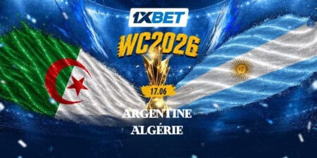 Argentine contre Algérie – Les Renards du désert parviendront-ils à rivaliser avec l’actuel champion du monde ? Un match très attendu entre l'Algérie et l'Argentine lors de la Coupe du monde 2026, avec une couverture et des analyses exclusives de 1xBet.