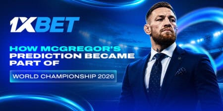 توقع ماكغريغور الجريء يشعل نهائي بطولة العالم 2026 مع 1xBet